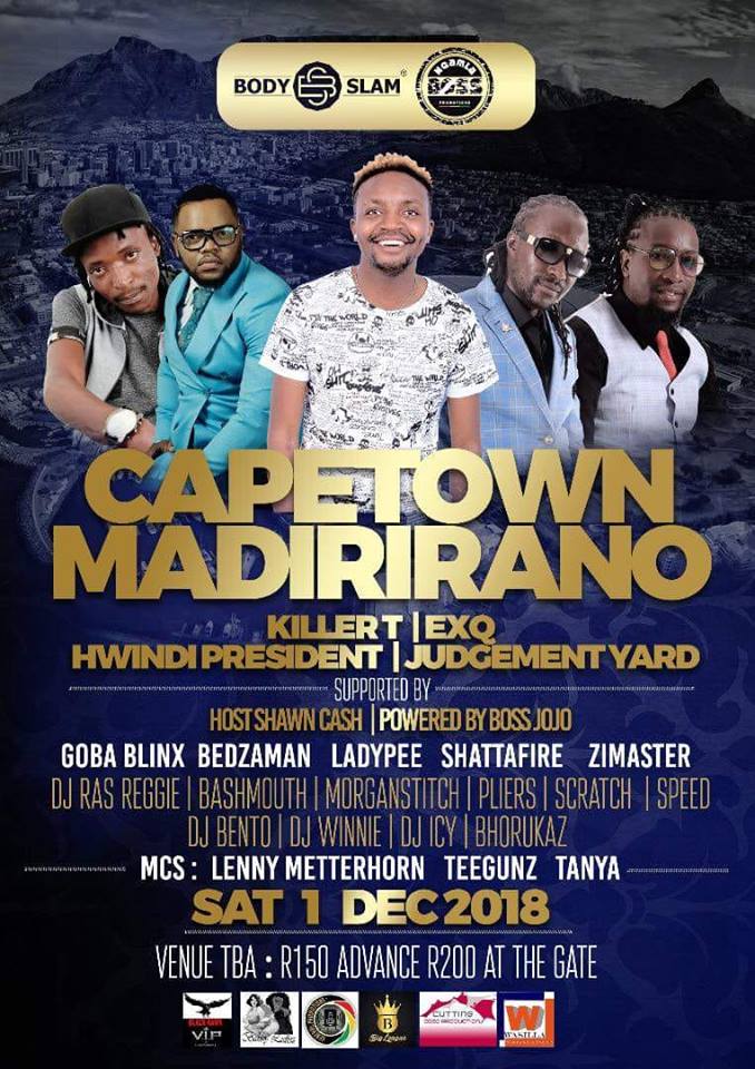 Cape Town Madirirano Show featuring Killer T, ExQ, Hwindi President and Judgement Yard.jpg