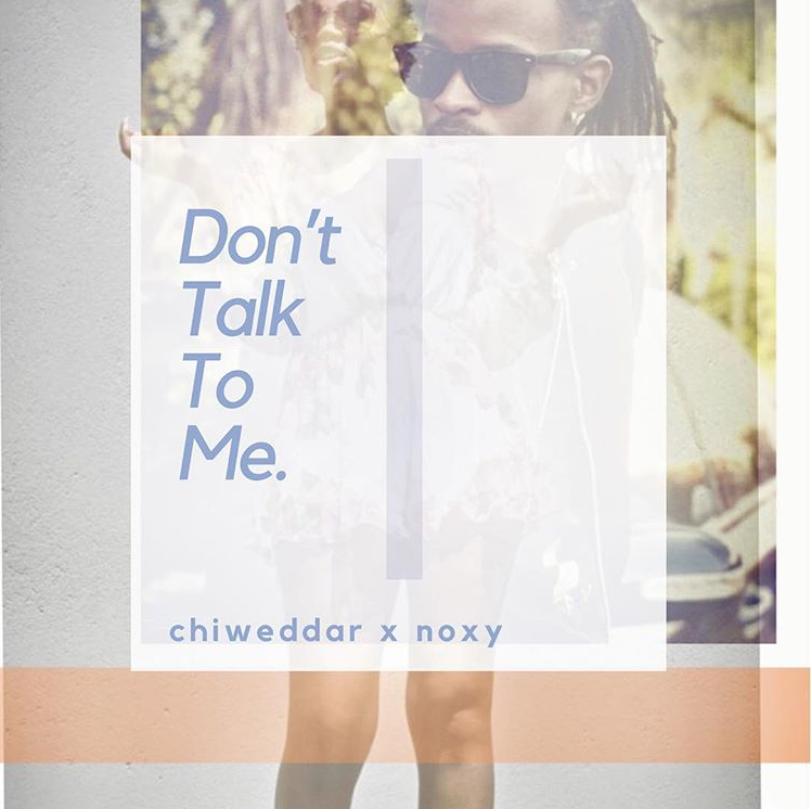 Chiweddar and Noxy - Don't Talk To Me.png