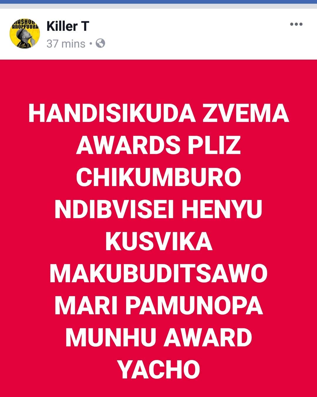 Killer T Opinion About Zimbabwe Music Awards.jpg