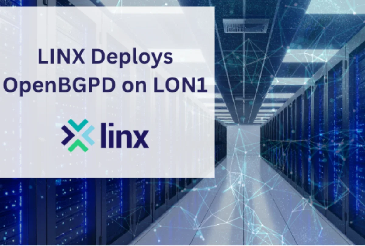 LINX completes OpenBGPD rollout on LON1 route-server