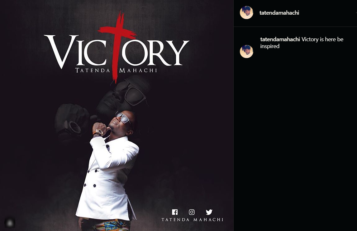 Zim Music Artist Tatenda Mahachi - Victory.png