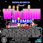 Ninja Willzy - Mhamha produced by DJ Standard (Windmill Netombo Riddim).jpg