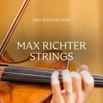 Max Richter Strings captures his signature quintet.webp