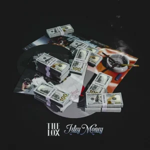 The LOX - Isley Money