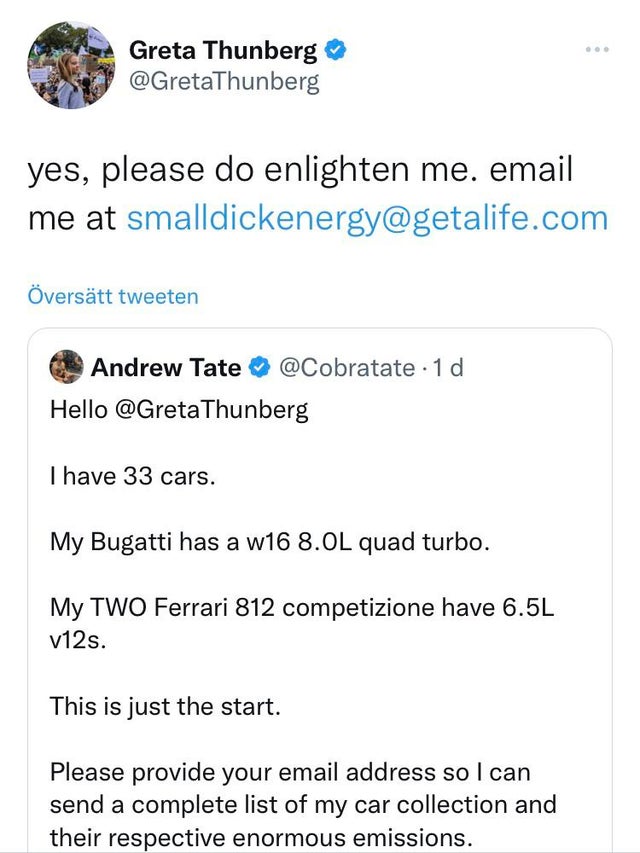 Greta Tintin Eleonora Ernman Thunberg calls Andrew Tate small dick energy
